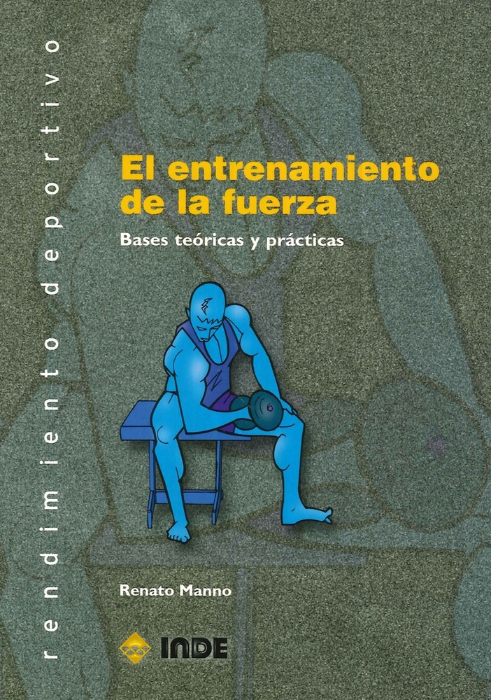 El entrenamiento de la fuerza