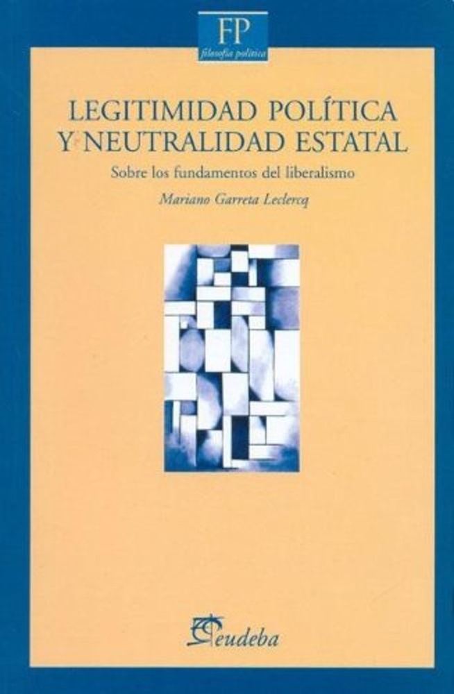 Legitimidad politica y neutralidad estatal