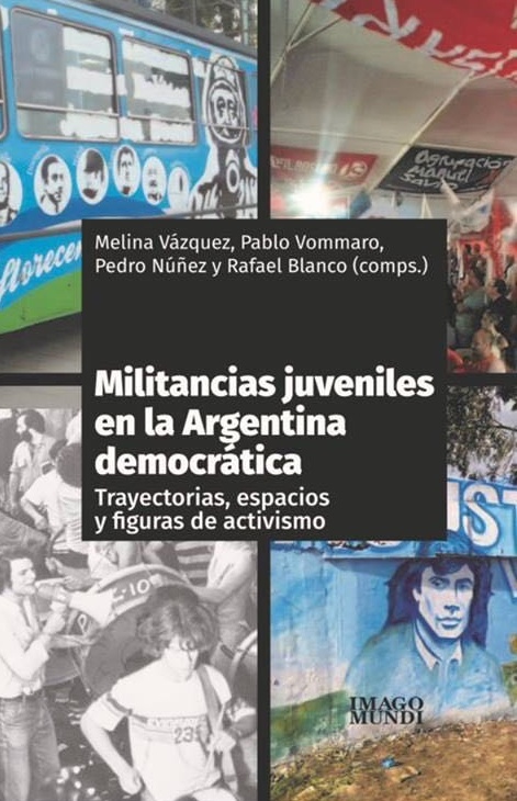Militancias juveniles en la Argentina democratica