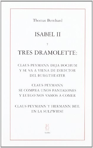 Isabel II. Tres Dramolette