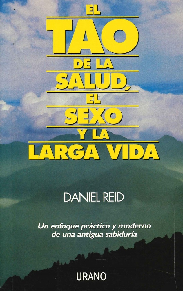 El tao de la salud, el sexo y la larga vida