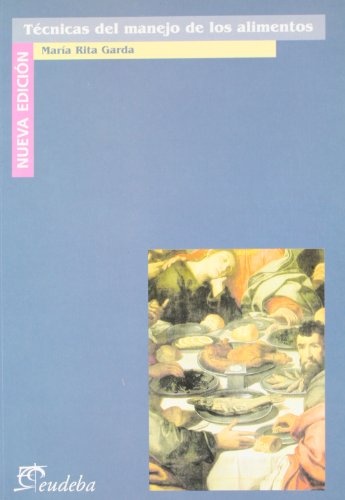 Tecnicas del manejo de los alimentos