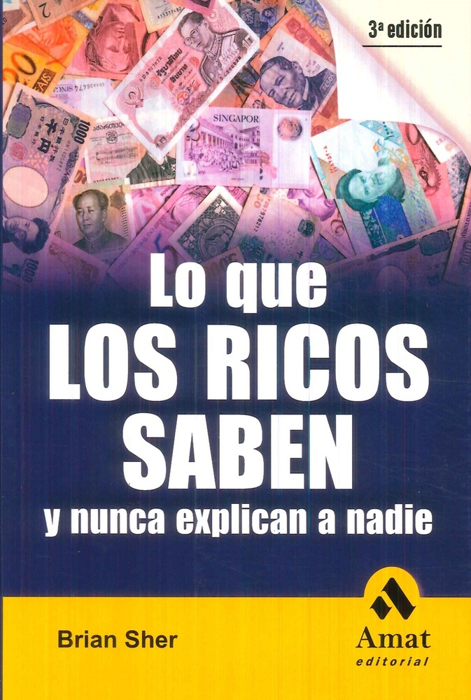 lo que los ricos saben y nunca explican