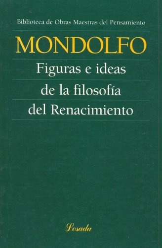 Figuras e ideas de la filosofia del Renacimiento