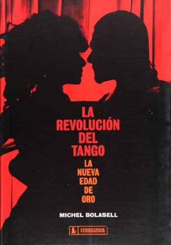 La Revolucion del tango