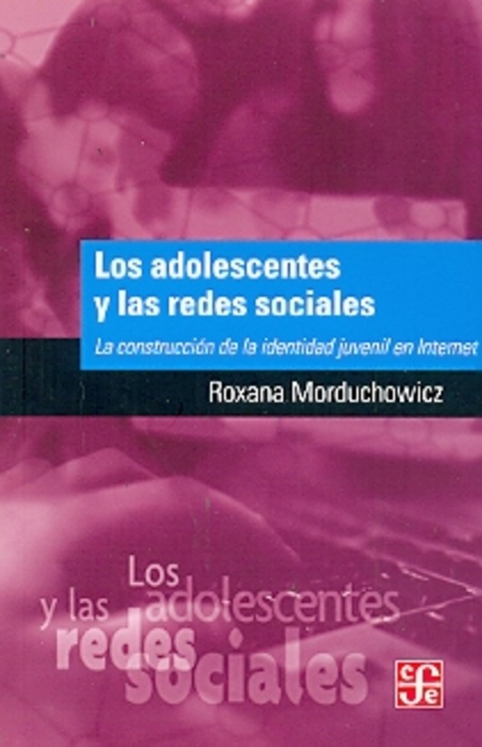 Los Adolescentes y las redes sociales