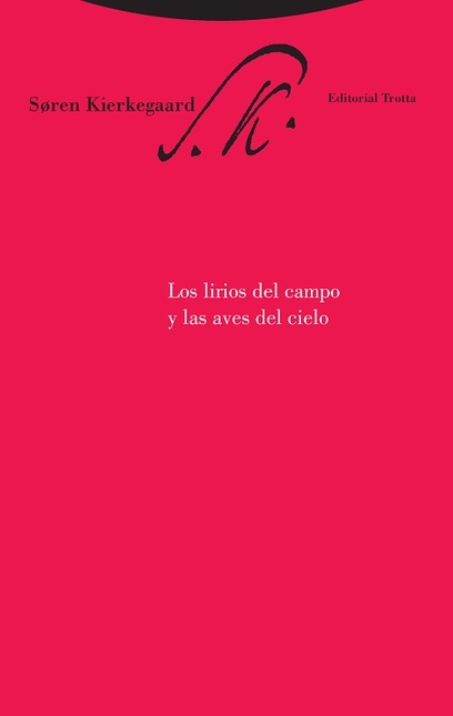 Los lirios del campo y las aves del cielo