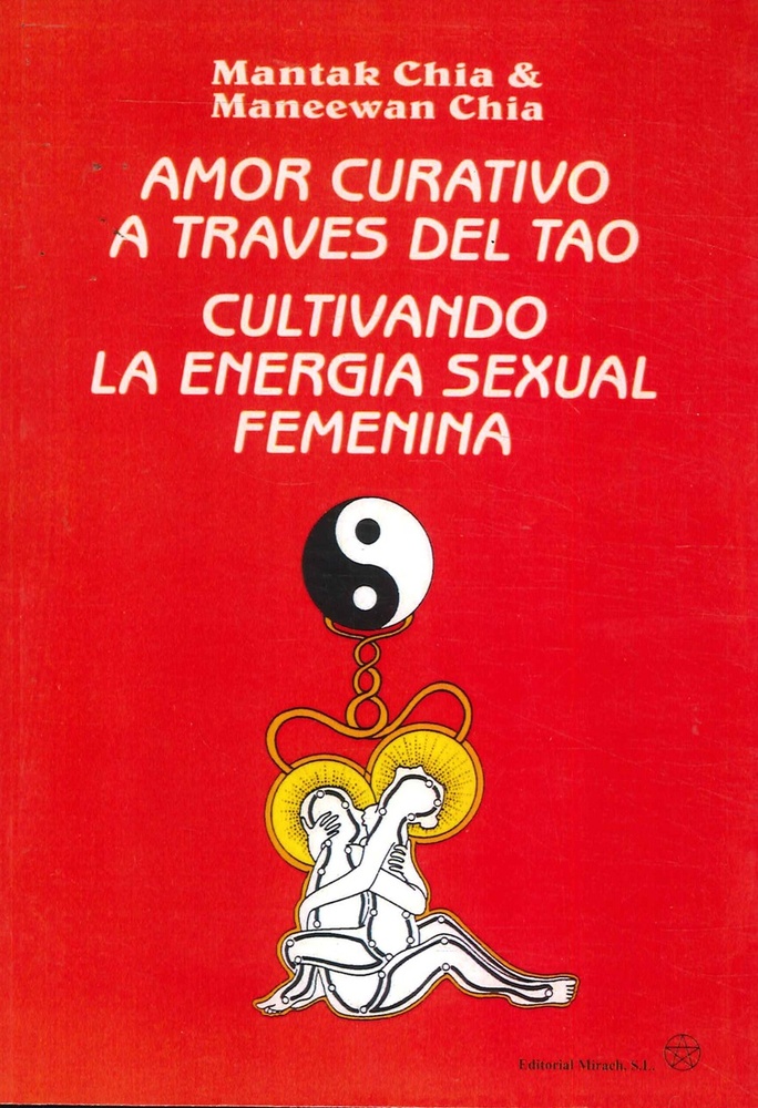 Amor Curativo A Traves Del Tao