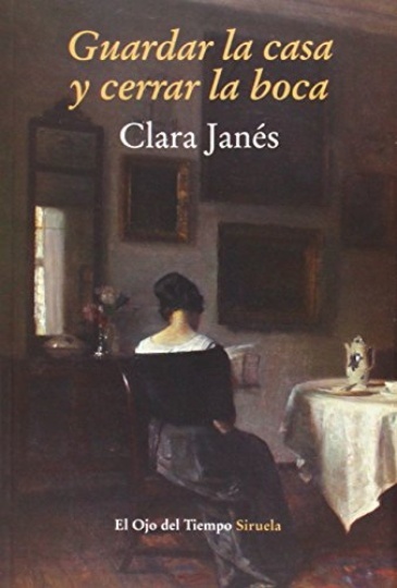 Guardar la casa y cerrar la boca