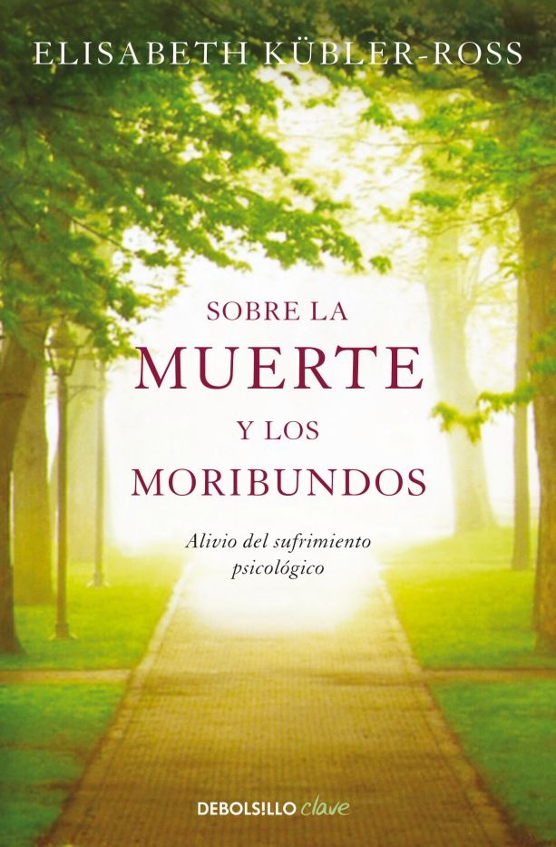 Sobre la muerte y los moribundos