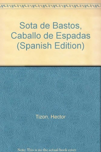 Sota de bastos caballo de espadas