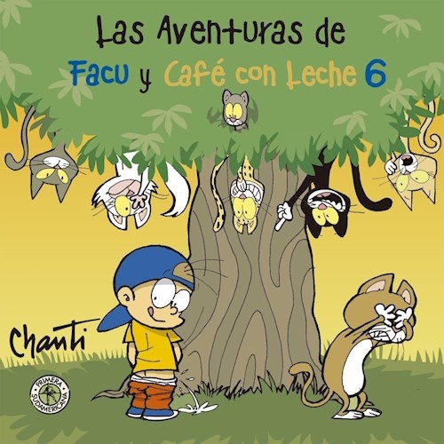 Las aventuras de Facu y Cafe con Leche 6