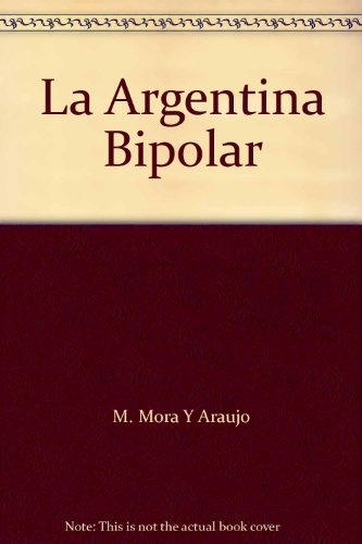La Argentina bipolar