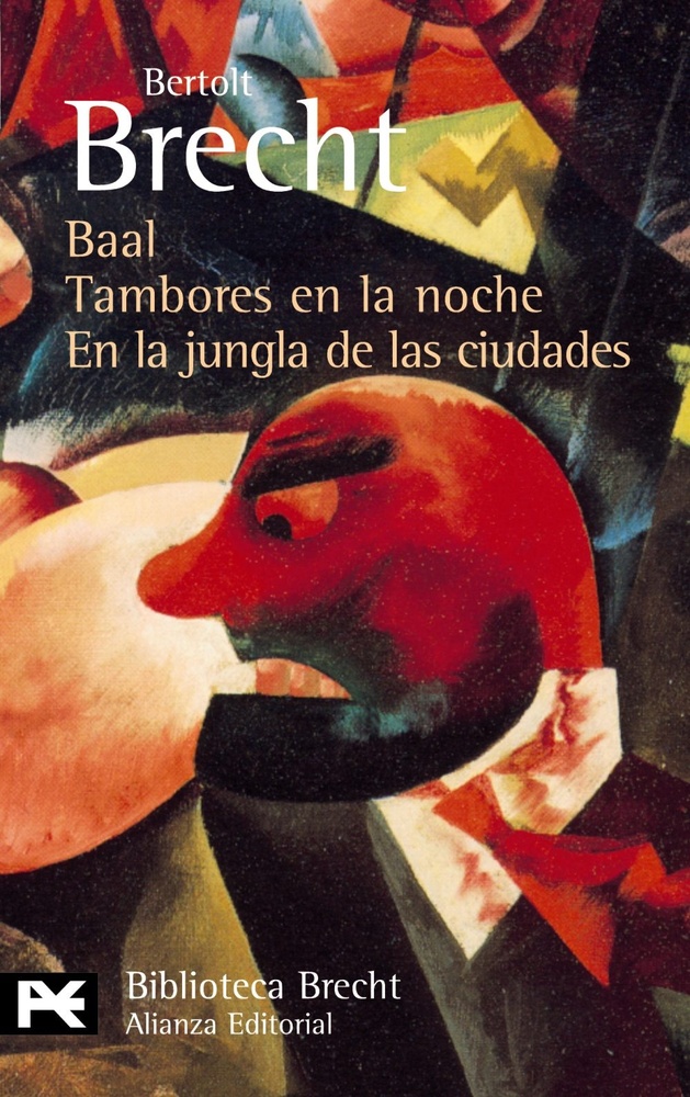 Baal - Tambores en la noche - En la jungla de las ciudades