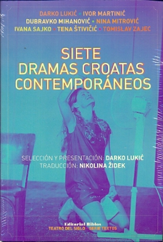 Siete dramas croatas contemporáneos