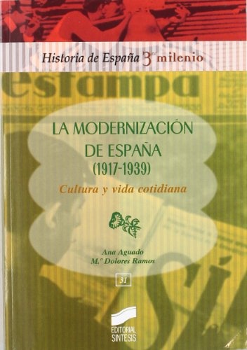 La modernización de España (1917-1939)