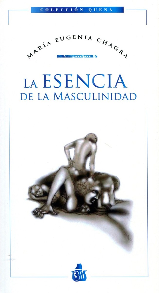 La Esencia de la masculinidad 