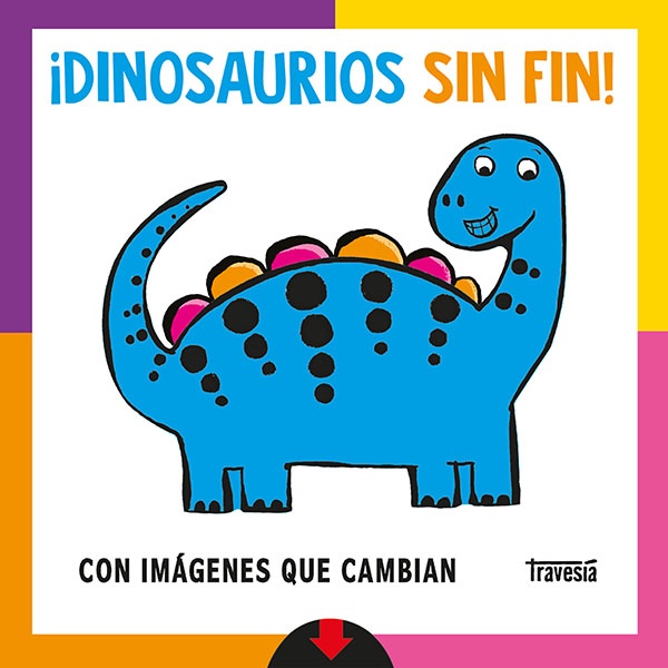 ¡Dinosaurios sin fin!