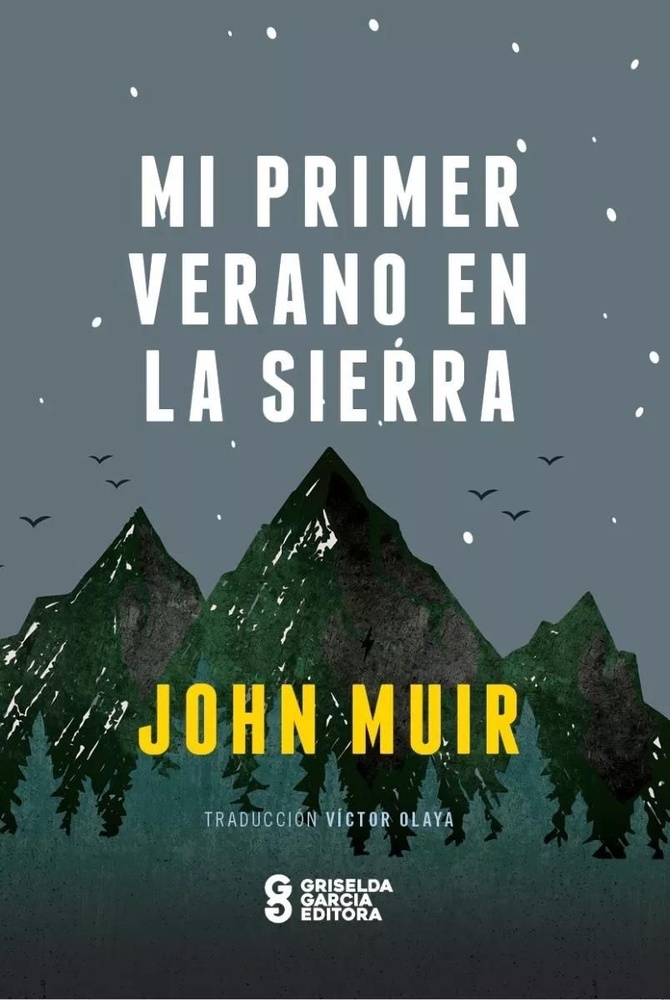 Mi primer verano en la sierra