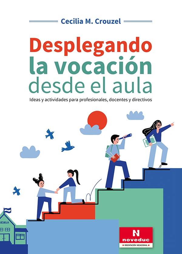 Desplegando la vocación desde el aula
