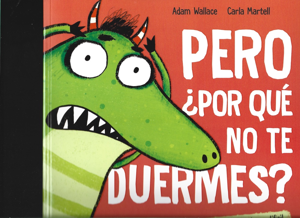 Pero ¿por que no te duermes?