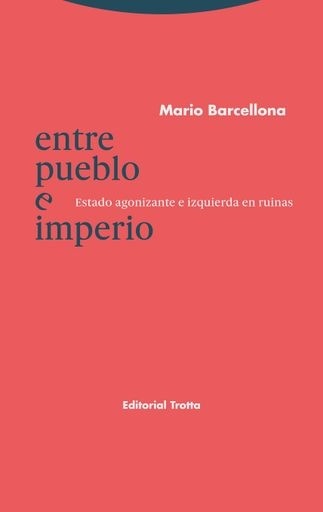 Entre pueblo e imperio