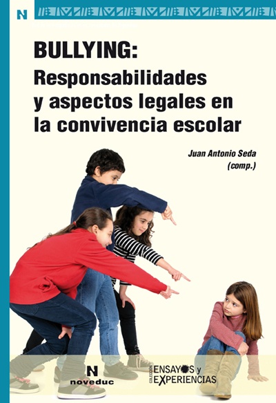 BULLYING: Responsabilidades y aspectos legales en la convivencia escolar (90)