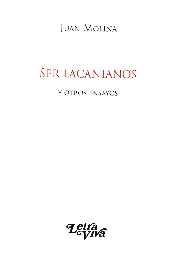 Ser lacanianos