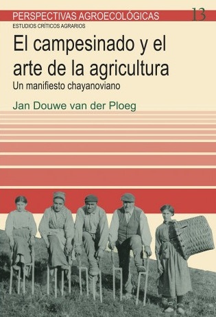 El campesinado y el arte de la agricultura