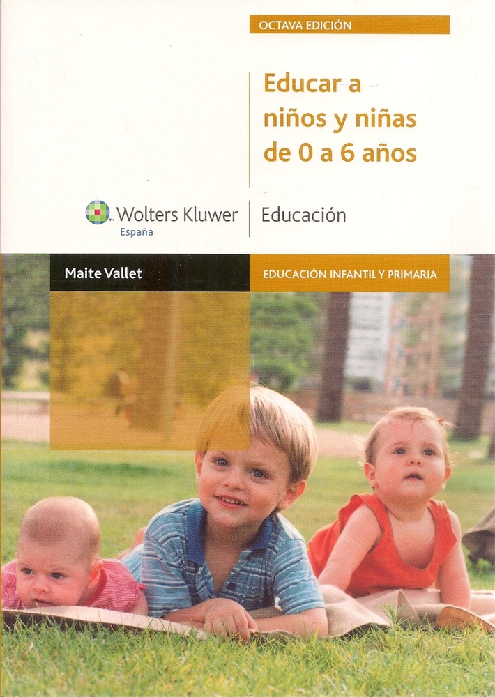 Educar a niños y niñas de 0 a 6 años