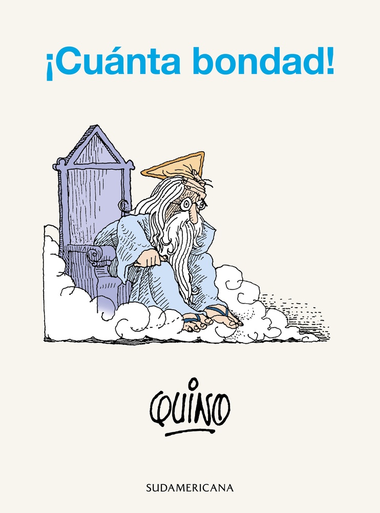 ¡Cuanta bondad!