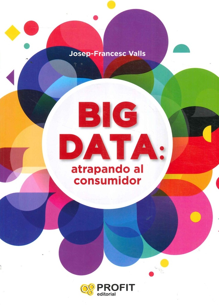 Big data: Atrapando al consumidor