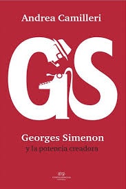 George Simenon y la potencia creadora