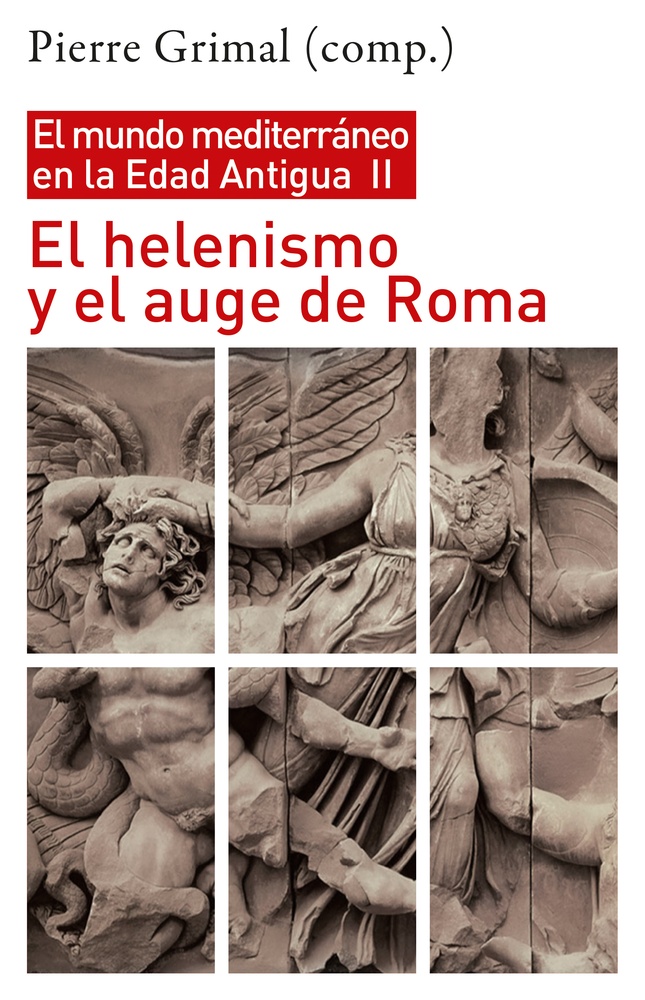 El helenismo y el auge de Roma