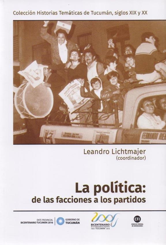 La Politica: de las facciones a los partidos