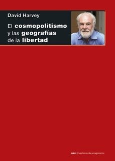 El cosmopolitismo y las geografias de la libertad