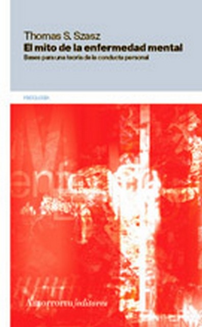 El Mito de la enfermedad mental