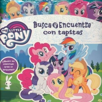 My Little Pony: Busca Y Encuentra Con Tapitas