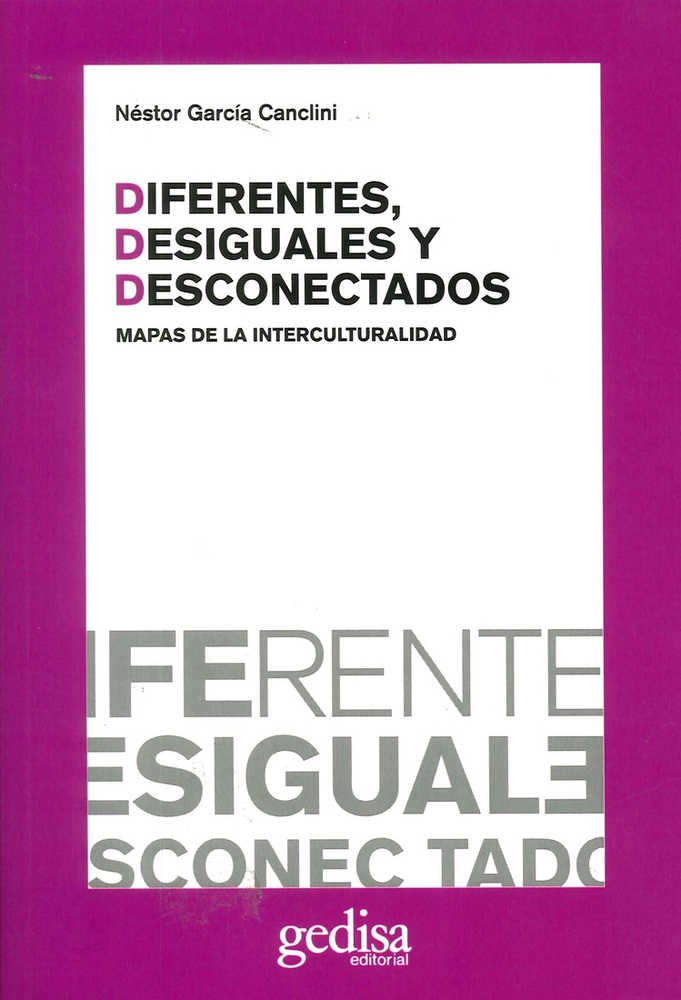 Diferentes, desiguales y desconectados