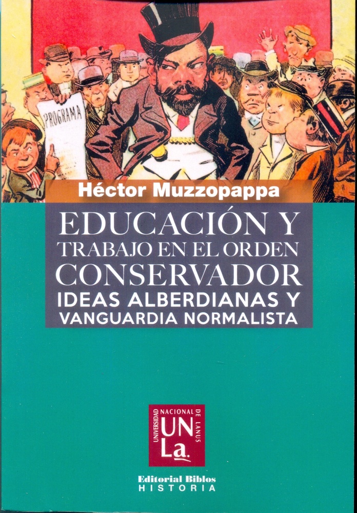 Educación y trabajo en el orden conservador