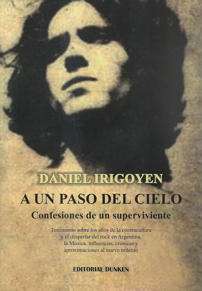 A un paso del cielo. Confesiones de un superviviente