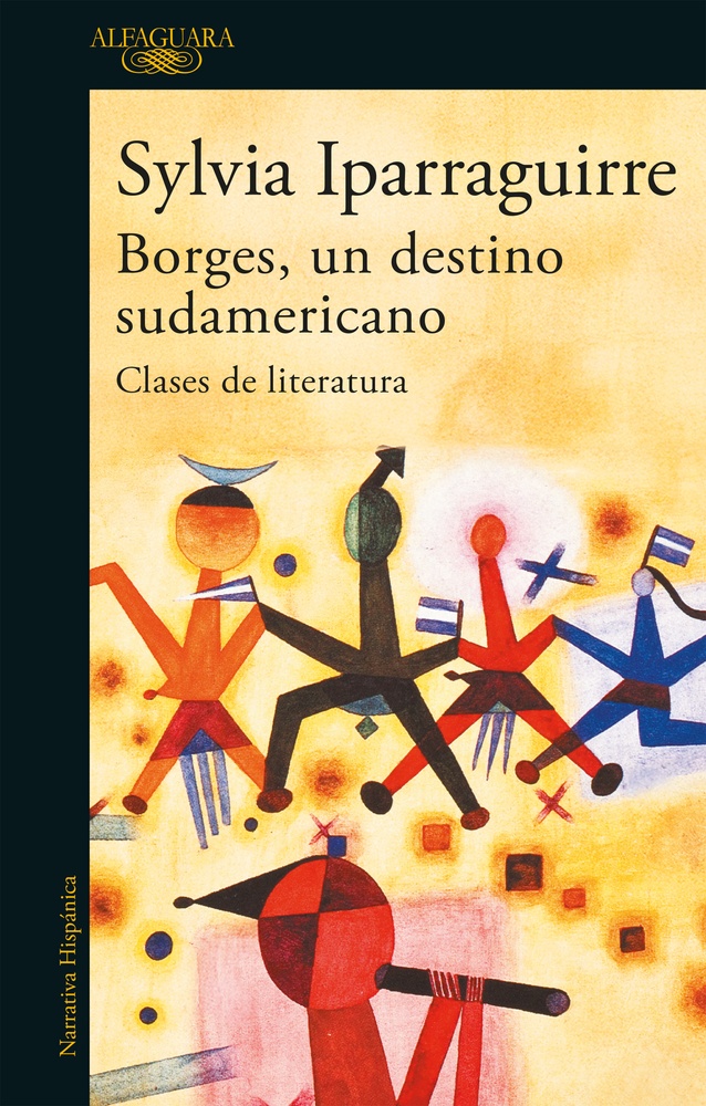 Borges, un destino sudamericano