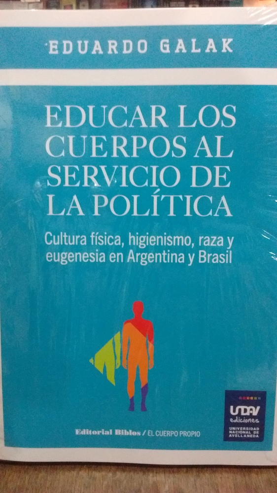 Educar Los Cuerpos Al Servicio De La Política