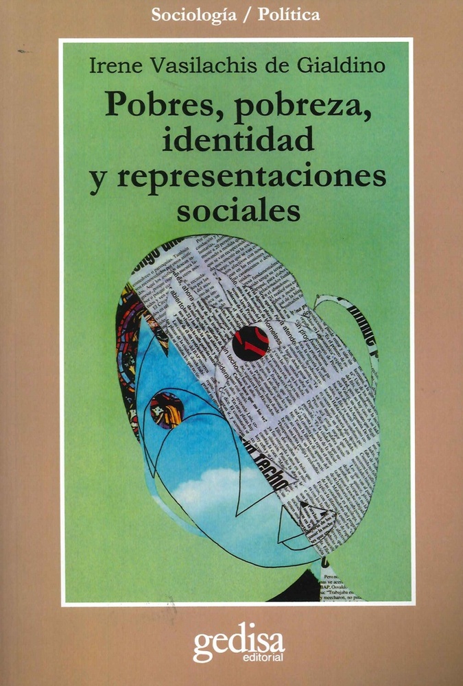 Pobres, Pobreza, Identidad Y Representaciones Sociales