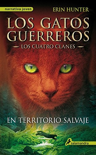 En territorio salvaje - Los gatos guerreros 1