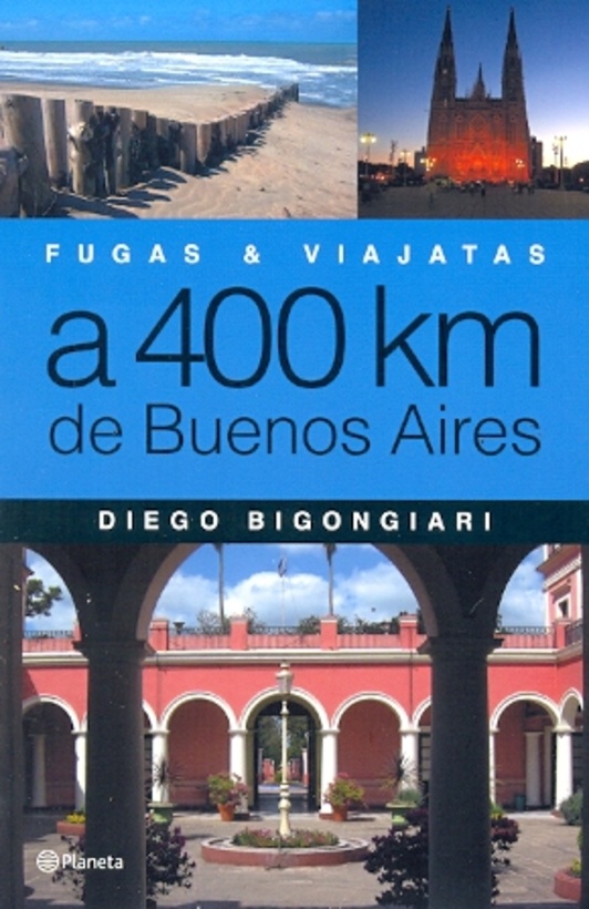 A 400 km de Buenos Aires