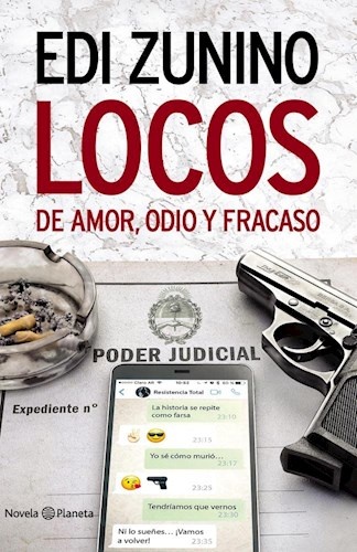 Locos de amor, odio y fracaso