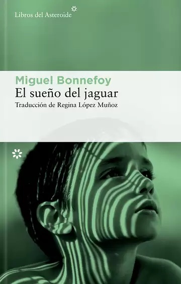 El sueño del jaguar