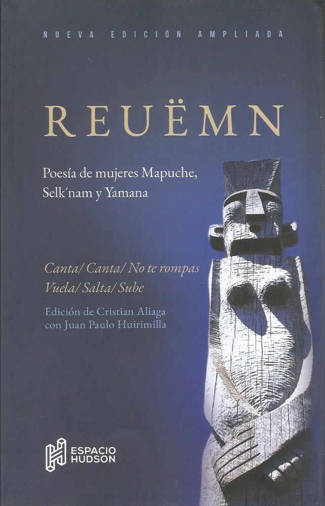 Reuemn. Poesia de mujeres mapuche selknam y yaman (2DA EDICION)