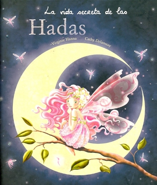 la Vida secreta de las hadas